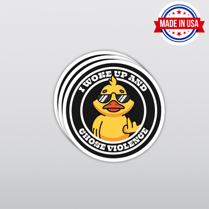 Funny Duck Sticker "I Woke Up And Chose Violence" Sarcasm Animal Sticker