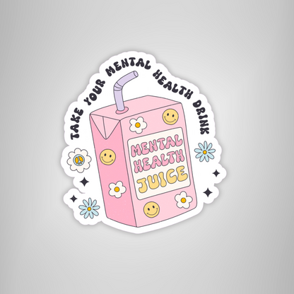 Funny & Cute Mental Health Drink Sticker "Take Your Mental Health Drink" Retro Decal