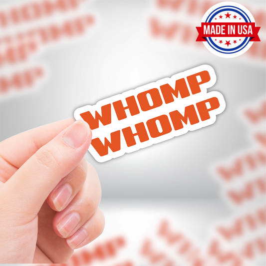 WHOMP WHOMP - Funny Sticker